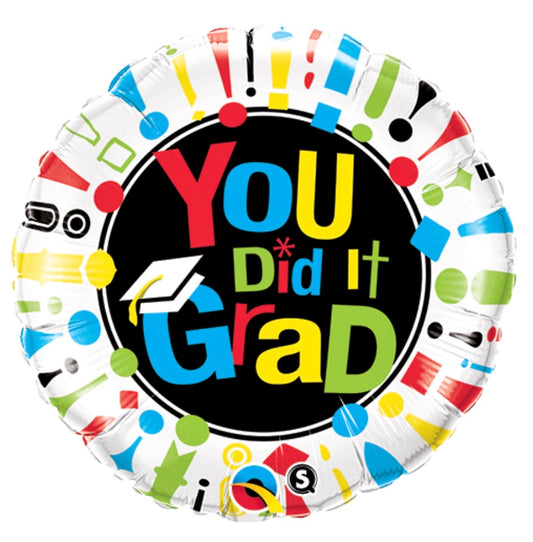 18" You Did It Grad!
