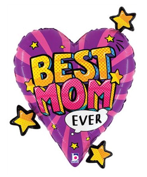 25" Best Mom Ever!